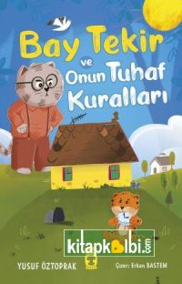 Bay Tekir ve Onun Tuhaf Kuralları