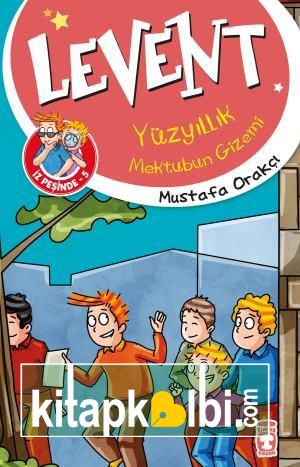 Levent Yüzyıllık Mektubun Gizemi - Levent İz Peşinde 5