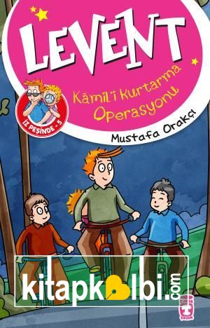 Levent Kamili Kurtarma Operasyonu - Levent İz Peşinde 5