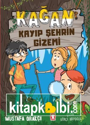 Kağan Kayıp Şehrin Gizemi