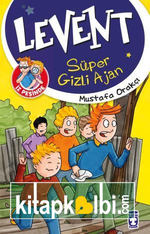 Levent Süper Gizli Ajan -  Levent İz Peşinde 1