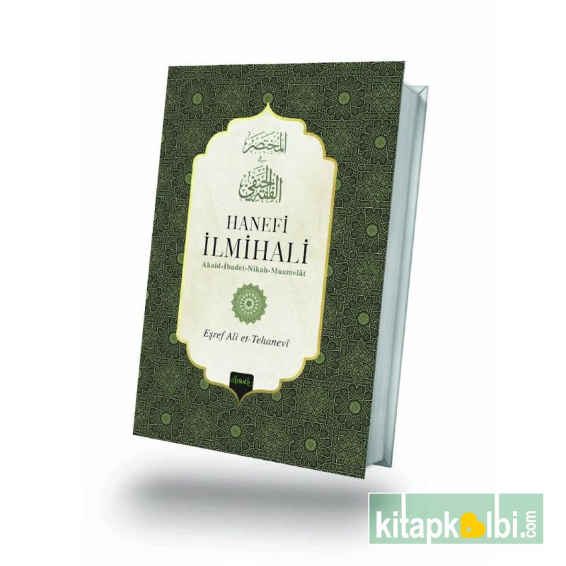 Hanefi İlmihali Muhtasaru’l Fıkhul Hanefi