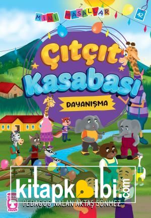 Çıtçıt Kasabası - Mini Masallar 5