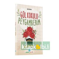 Gül Kokulu Peygamberim