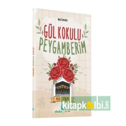 Gül Kokulu Peygamberim