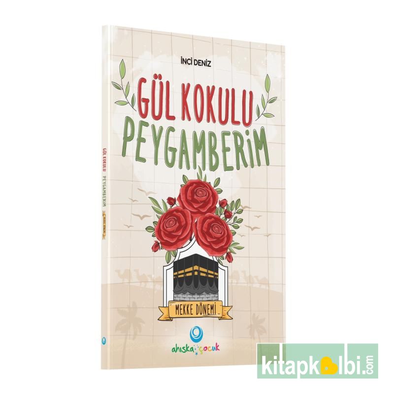 Gül Kokulu Peygamberim