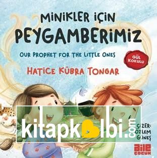 Minikler İçin Peygamberimiz