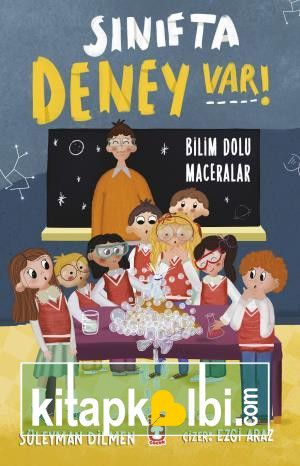 Sınıfta Deney Var - Bilim Dolu Maceralar