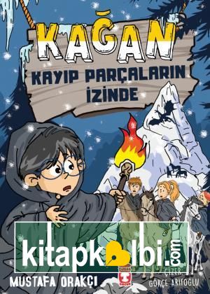 Kağan - Kayıp Parçaların İzinde