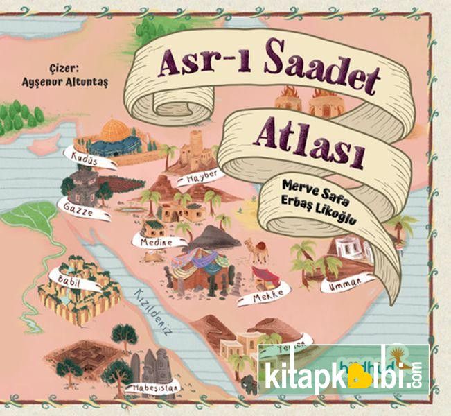 Asrı Saadet Atlası