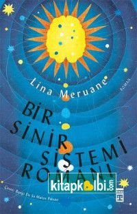 Bir Sinir Sistemi Romanı