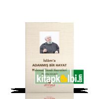 İslam'a Adanmış Bir Hayat Karton Kapak