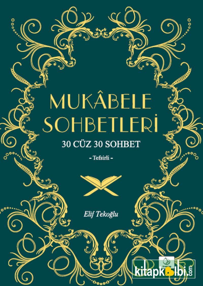 Mukabele Sohbetleri - 30 Cüz 30 Cüz Sohbet Tefsirli