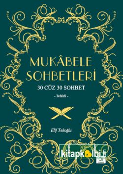 Mukabele Sohbetleri - 30 Cüz 30 Cüz Sohbet Tefsirli
