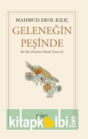 Geleneğin Peşinde