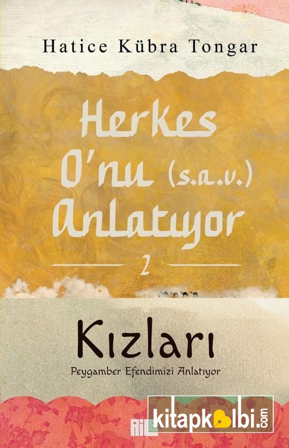 Herkes O’nu s.a.v. Anlatıyor 2