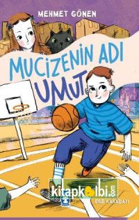 Mucizenin Adı Umut