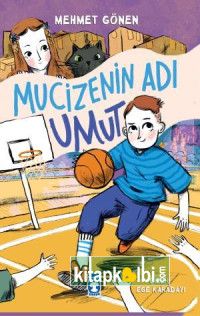 Mucizenin Adı Umut