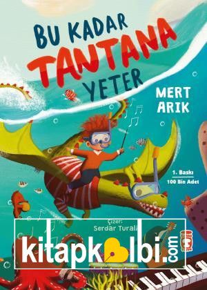 Bu Kadar Tantana Yeter