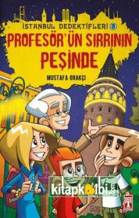 Profesörün Sırrının Peşinde - İstanbul Dedektifleri