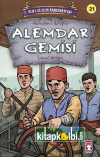 Alemdar Gemisi - Kurtuluşun Kahramanları 3