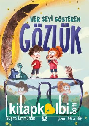 Her Şeyi Gösteren Gözlük