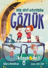 Her Şeyi Gösteren Gözlük