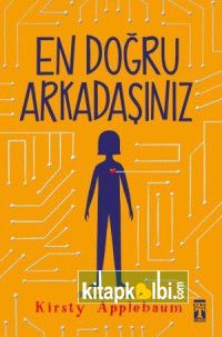En Doğru Arkadaşınız