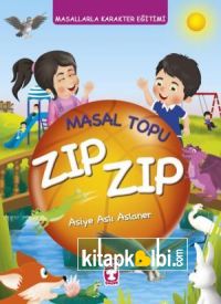 Masal Topu Zıp Zıp - Masallarla Karakter Eğitimi (Fleksi Cilt)