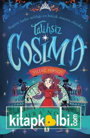 Talihsiz Cosmia Yıldız Hırsızı