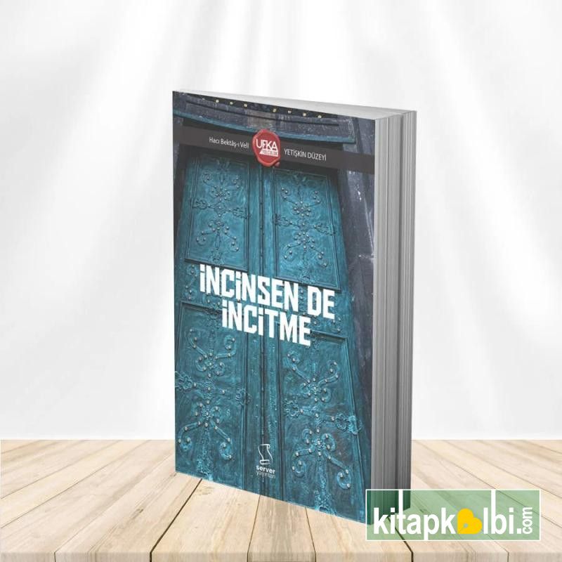 İncinsen de İncitme UY12 Yetişkin Düzeyi