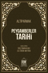 Peygamberler Tarihi Ciltli Kitap Kağıdı Altıparmak