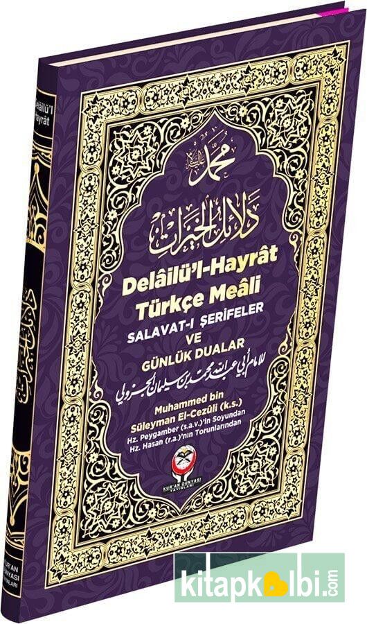 Delailül Hayrat Türkçe Meali Günlük Dualar Türkçe