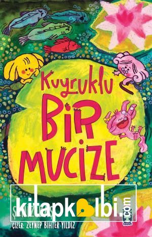Kuyruklu Bir Mucize