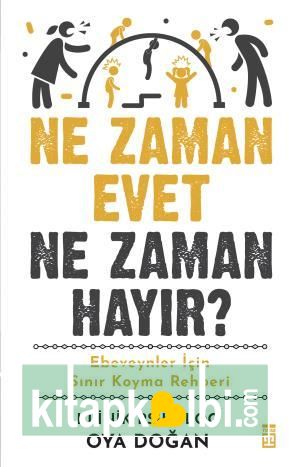 Ne Zaman Evet Ne Zaman Hayır