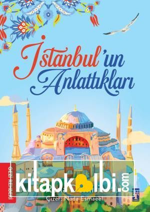 İstanbul un Anlattıkları