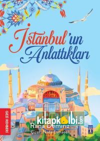 İstanbul un Anlattıkları