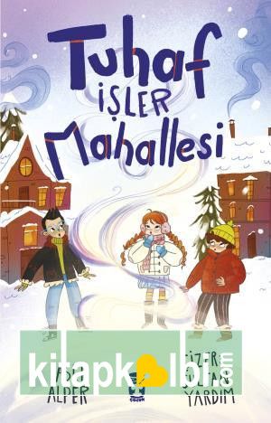 Tuhaf İşler Mahallesi