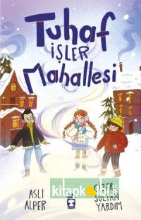 Tuhaf İşler Mahallesi