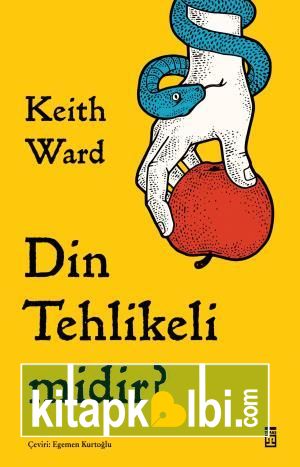 Din Tehlikeli midir