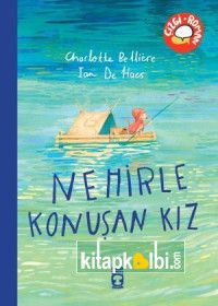 Nehirle Konuşan Kız