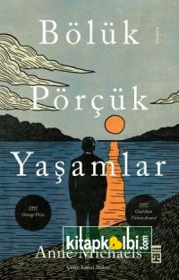 Bölük Pörçük Yaşamlar