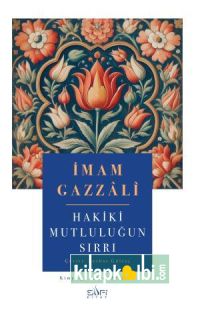 Hakiki Mutluluğun Sırrı