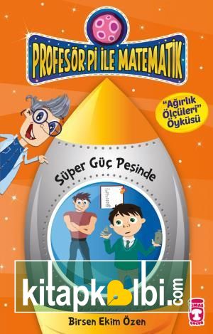 Süper Güç Peşinde - Profesör Pi İle Matematik 2