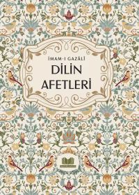 Dilin Afetleri İmam Gazali