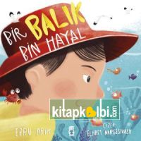 Bir Balık Bin Hayal