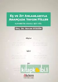 Eş ve Zıt Anlamlarıyla Arapçada Yaygın Fiiller