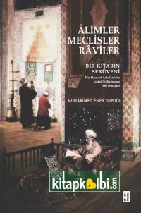 Alimler Meclisler Raviler