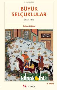 Büyük Selçuklular 1040-1157
