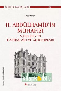 II.Abdülhamitin Muhafızı